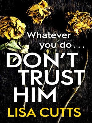 cover image of Don't Trust Him